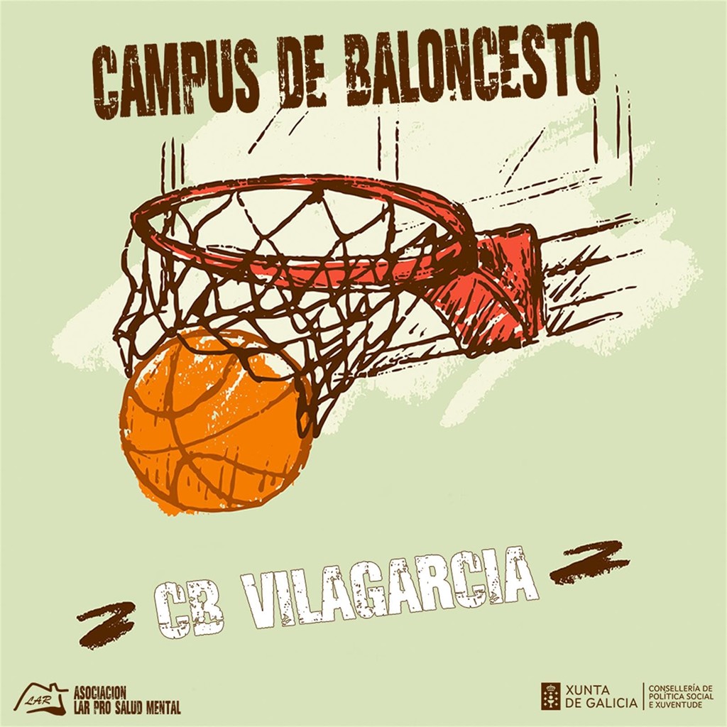 CAMPUS DE BALONCESTO CB VILAGARCÍA - GOL AL ESTIGMA