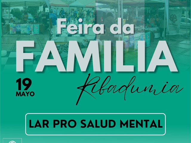 LAR y la celebración de la Feira da Familia 