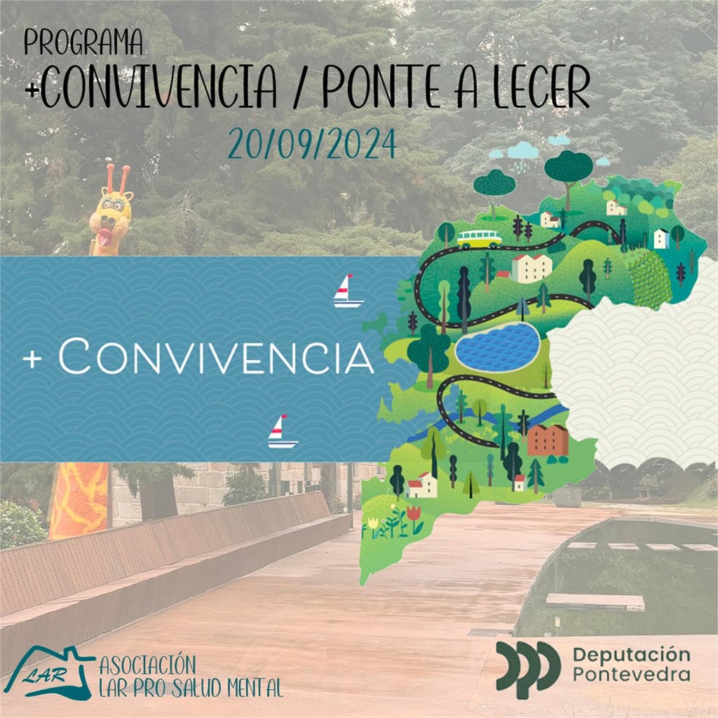 Programa +Convivencia "PONTE A LECER" - Asociación LAR Pro Salud Mental